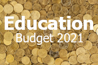 Budget 2021 - increase in investment in education 